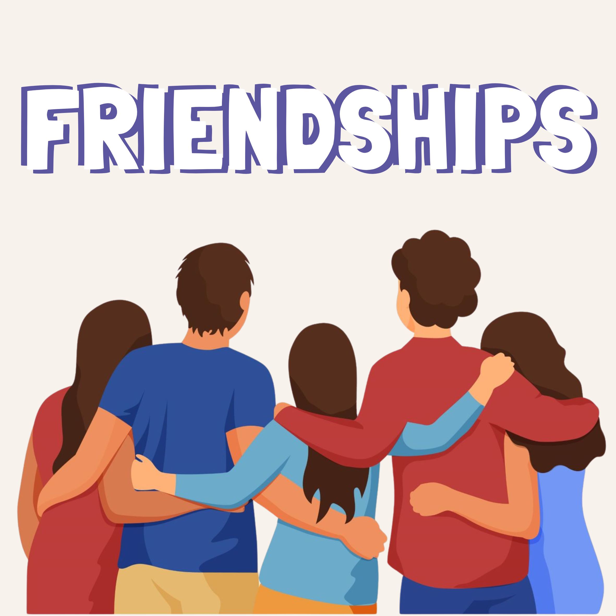 Friendships