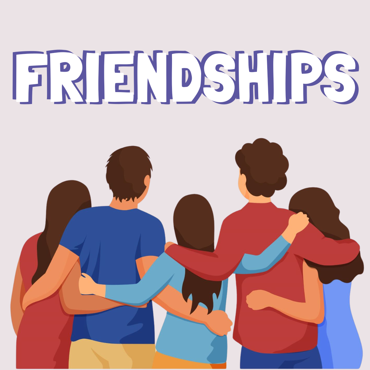 Friendships