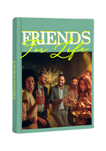 Friends for life